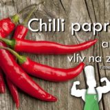 Chilli papričky a jejich vliv na zdraví